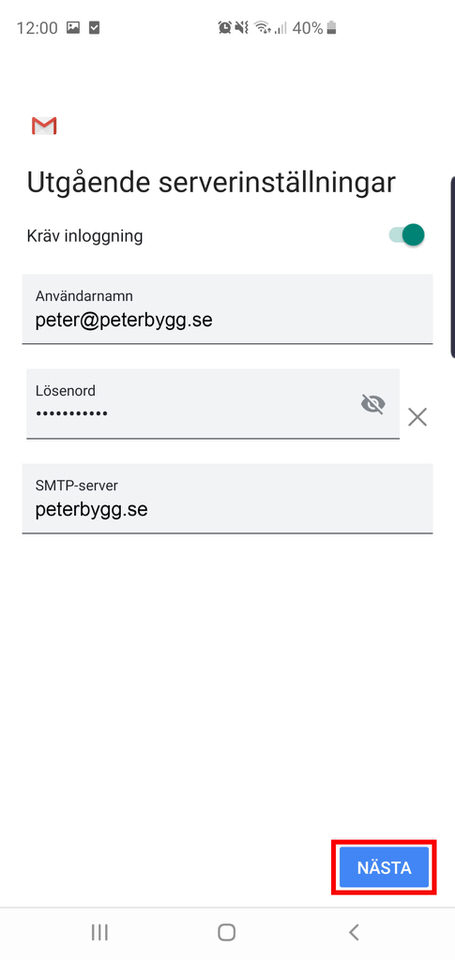 Android, steg 9: Se till att uppgifterna stämmer överens med föregående inmatningar. Server skall vara: dindomän.se – exempel : peterbygg.se klicka sedan på Nästa 