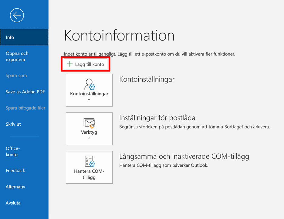 Outlook, steg 3: Klicka sedan på + Lägg till konto ovanför Kontoinställningar