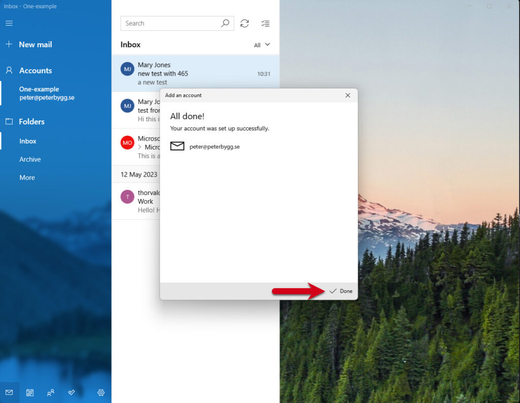 Windows Mail, steg 6: Steg 6 – Klar! Ditt e-postkonto är nu konfigurerat. Klicka på Klar för att börja använda din e-post